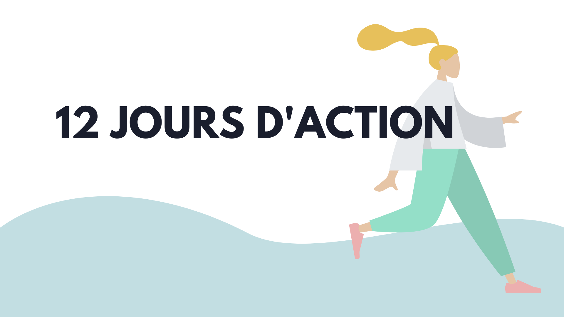 12 jours d’action  : Dénoncer, ne pas tolérer et briser le silence